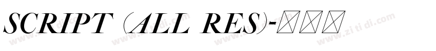 Script (All res)字体转换